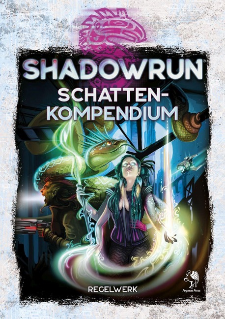 Shadowrun: Schattenkompendium - 