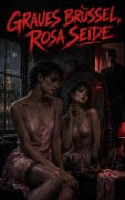 Cover-Bild zum Titel 'Graues Brüssel, rosa Seide' von 'René Seiden'