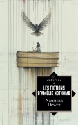 Cover-Bild zum Titel 'Les Fictions d'Amélie Nothomb' von 'Nausicaa Dewez'