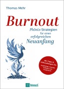 Cover-Bild zum Titel 'Burnout' von 'Thomas Mehr'