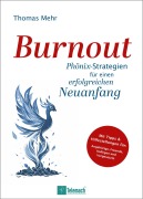 Cover-Bild zum Titel 'Burnout' von 'Thomas Mehr'
