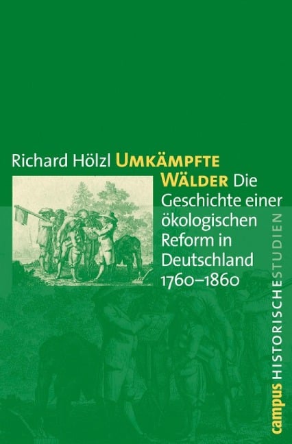 Umkämpfte Wälder - Richard Hölzl