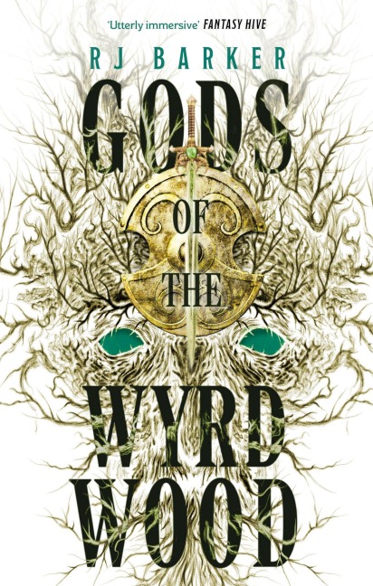 Gods of the Wyrdwood - Rj Barker