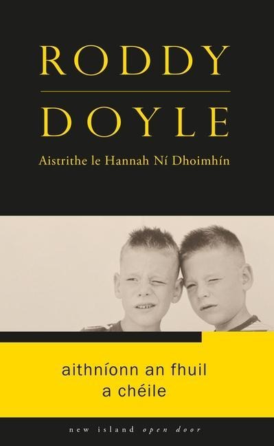 Aithníonn an Fhuil a Chéile - Roddy Doyle