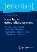 Studentisches Gesundheitsmanagement - Manfred Cassens