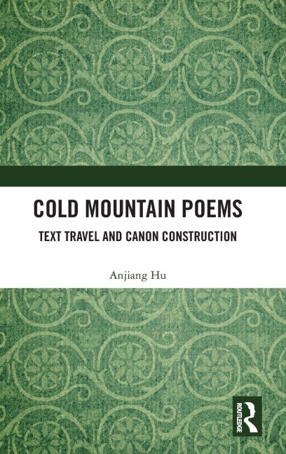 Cold Mountain Poems - Anjiang Hu