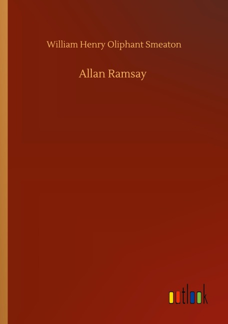 Allan Ramsay - William Henry Oliphant Smeaton