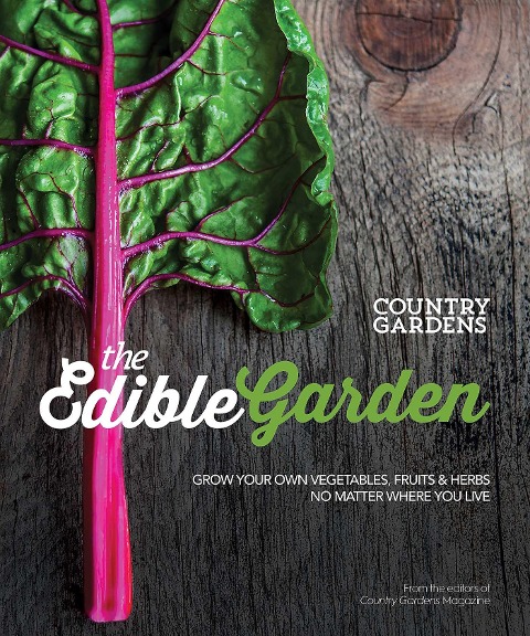 The Edible Garden - The Editors