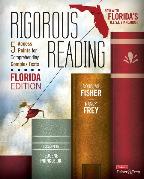 Rigorous Reading, Florida Edition - Douglas Fisher, Nancy Frey