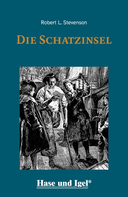 Die Schatzinsel / leicht lesbare Parallel-Ausgabe - Robert L. Stevenson