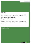 Cover-Bild zum Titel 'Das Moment der (kulturellen) Identität in der 'deutsch-türkischen' Gegenwartsliteratur' von 'Sibel Sen'