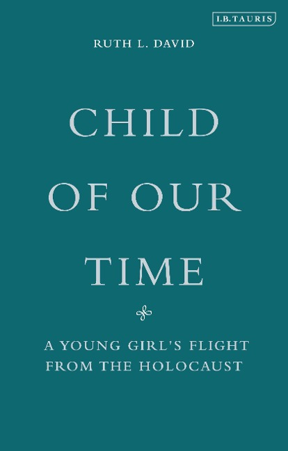 Child of Our Time - Ruth L. David