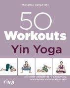 50 Workouts - Yin Yoga - Melanie Ibrahimi