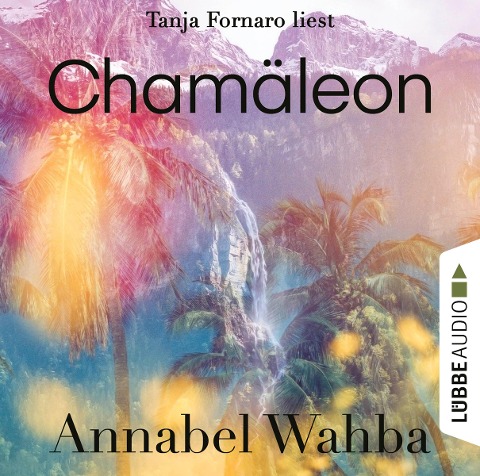 Chamäleon - Annabel Wahba