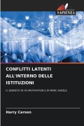 Cover-Bild zum Titel 'CONFLITTI LATENTI ALL'INTERNO DELLE ISTITUZIONI' von 'Harry Carson'