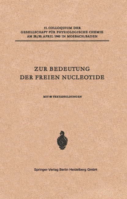 Zur Bedeutung der Freien Nucleotide - Hanns Schmitz, George T. Mills, Evelyn E. B. Smith, Eugene P. Kennedy, Martin Klingenberg