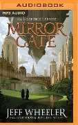 Mirror Gate - Jeff Wheeler
