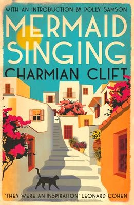 Mermaid Singing - Charmian Clift