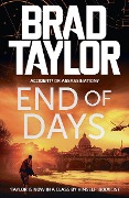 Cover-Bild zum Titel 'End of Days' von 'Brad Taylor'