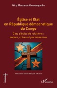 Cover-Bild zum Titel 'Église et État en République démocratique du Congo' von 'Willy Manzanza Mwanangombe'