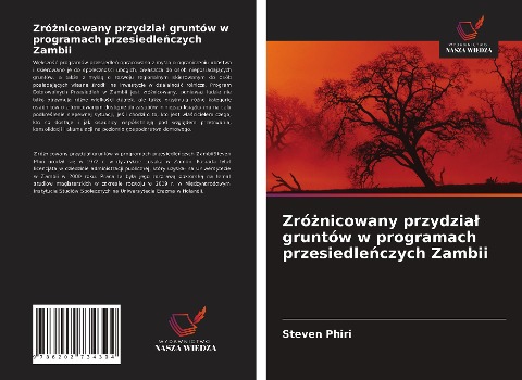 Zró¿nicowany przydzia¿ gruntów w programach przesiedle¿czych Zambii - Steven Phiri