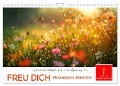 Freu Dich Motivations-Kalender (Wandkalender 2025 DIN A4 quer), CALVENDO Monatskalender - Peter Roder