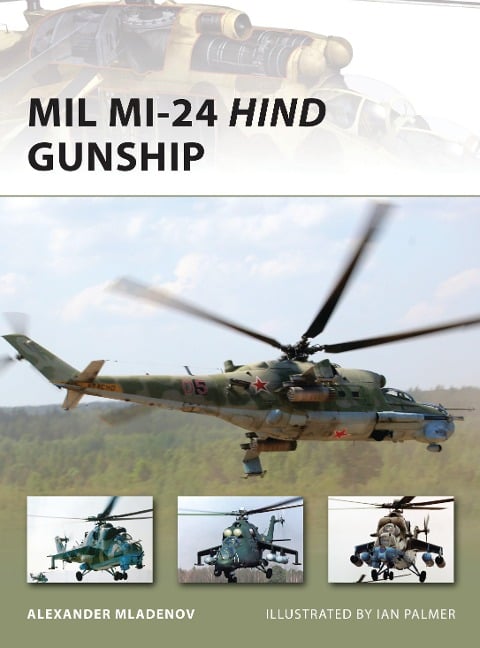 MIL MI-24 Hind Gunship - Alexander Mladenov