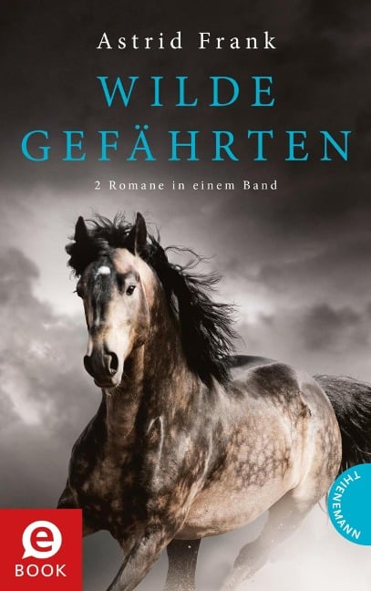 Wilde Gefährten - Astrid Frank