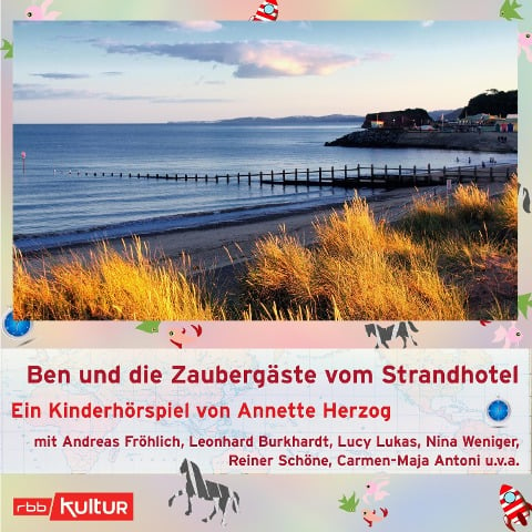 Ben und die Zaubergäste vom Strandhotel - Annette Herzog