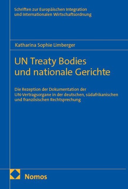 UN Treaty Bodies und nationale Gerichte - Katharina Sophie Limberger