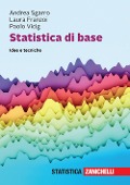 Cover-Bild zum Titel 'Statistica di base. Idee e tecniche' von 'Andrea Sgarro, Laura Franzoi, Paolo Vicig'