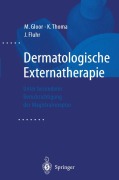 Cover-Bild zum Titel 'Dermatologische Externatherapie' von 'M. Gloor, K. Thoma, J. Fluhr'