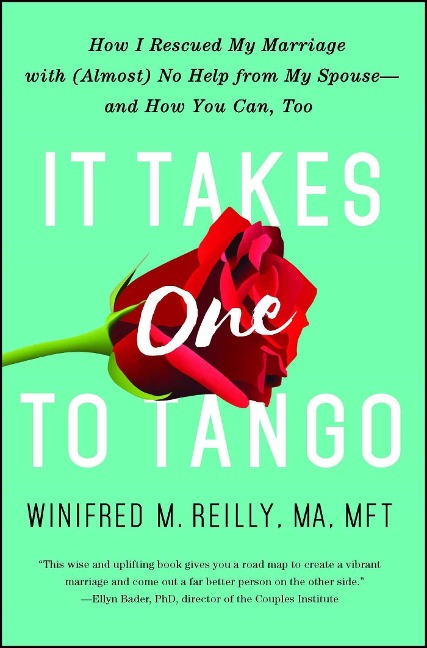 It Takes One to Tango - Winifred M Reilly