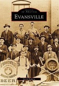 Cover-Bild zum Titel 'Evansville' von 'Darrel Bigham'