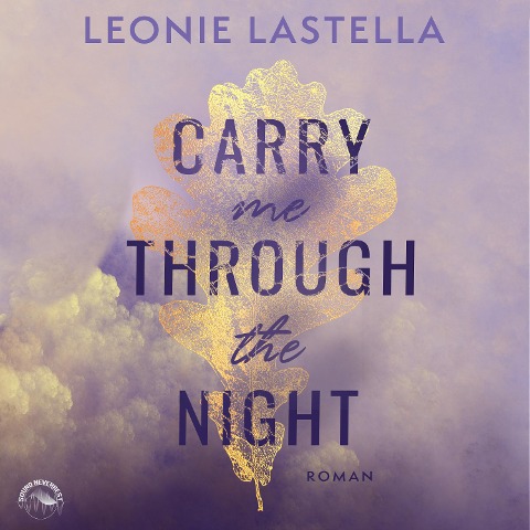 Carry Me Through the Night - Leonie Lastella