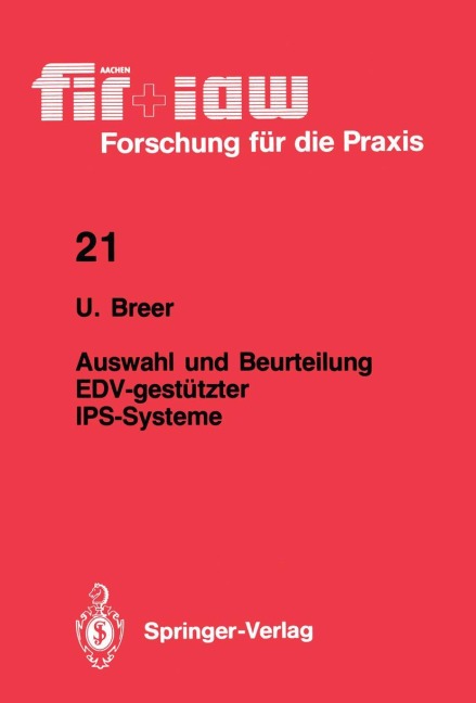 Auswahl und Beurteilung EDV-gestützter IPS-Systeme - Uwe Breer