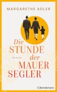 Cover-Bild zum Titel 'Die Stunde der Mauersegler' von 'Margarethe Adler'