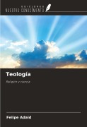 Cover-Bild zum Titel 'Teología' von 'Felipe Adaid'