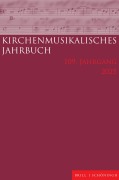 Cover-Bild zum Titel 'Kirchenmusikalisches Jahrbuch 109. Jahrgang 2025' von ''