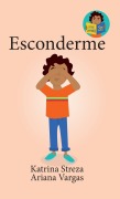 Cover-Bild zum Titel 'Esconderme' von 'Katrina Streza, Ariana Vargas'