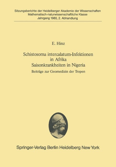 Schistosoma intercalatum-Infektionen in Afrika Saisonkrankheiten in Nigeria - E. Hinz