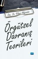 Örgütsel Davranis Teorileri - Yilmaz Akgündüz