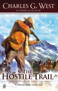 Cover-Bild zum Titel 'The Hostile Trail' von 'Charles G. West'