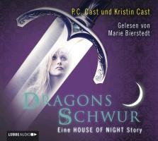 Dragons Schwur - Kristin Cast, P. C. Cast