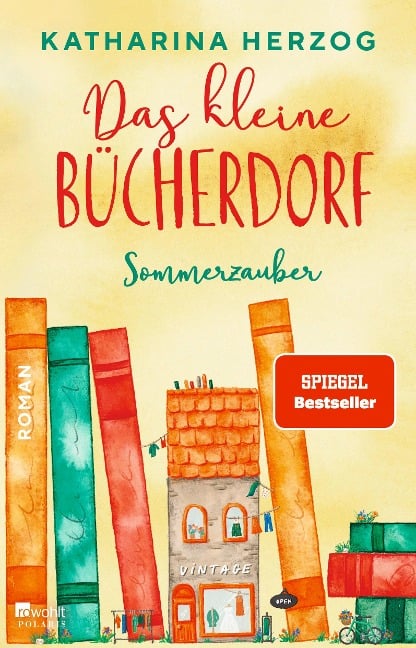 Das kleine Bücherdorf: Sommerzauber - Katharina Herzog