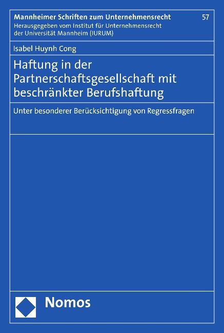 Haftung in der Partnerschaftsgesellschaft mit beschränkter Berufshaftung - Isabel Huynh Cong