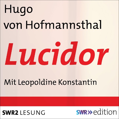Lucidor - Hugo Von Hofmannsthal