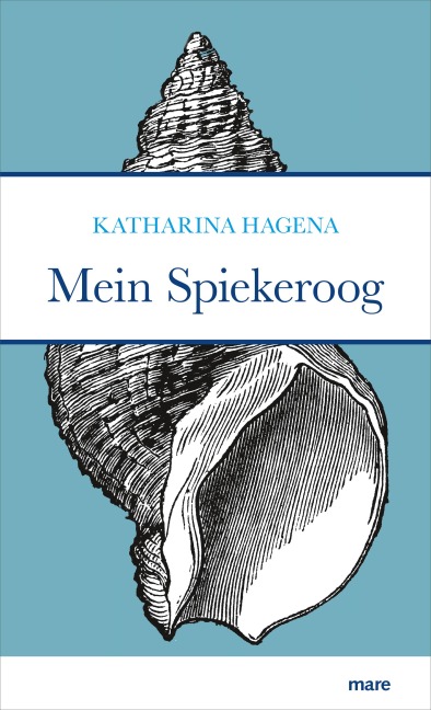 Mein Spiekeroog - Katharina Hagena