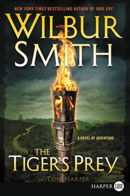 The Tiger's Prey - Wilbur Smith, Tom Harper
