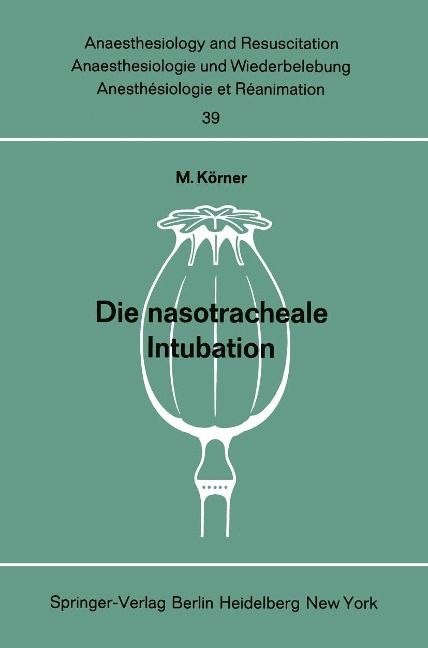 Die nasotracheale Intubation - M. Körner